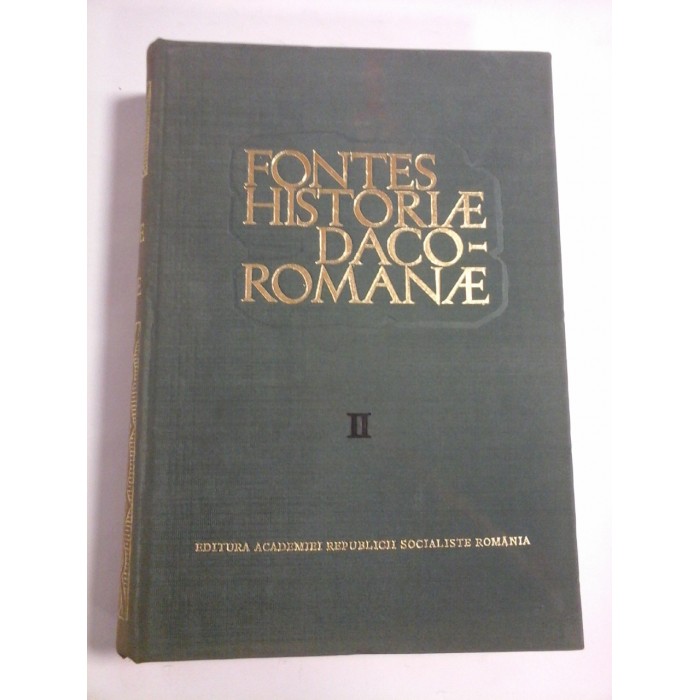 FONTES HISTORIAE DACOROMANAE; IZVOARELE ISTORIEI ROMANIEI 